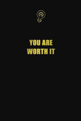 Book cover for You are worth it