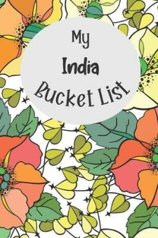 Cover of My India Bucket List