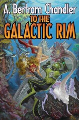Cover of To The Galactic Rim