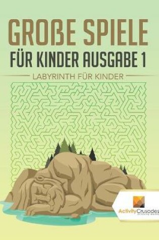 Cover of Große Spiele Für Kinder Ausgabe 1