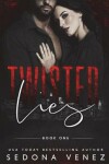 Book cover for Twisted Lies