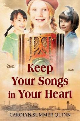 Book cover for Keep Your Songs In Your Heart