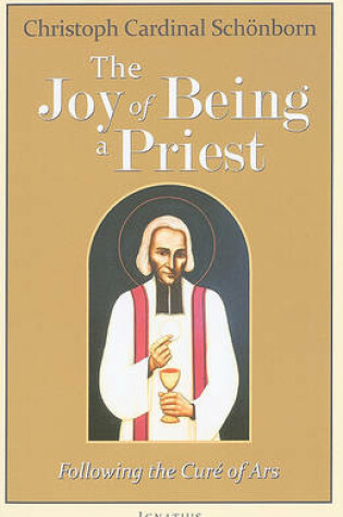 Cover of The Joy of Being a Priest