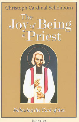Book cover for The Joy of Being a Priest