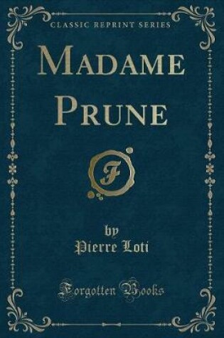 Cover of Madame Prune (Classic Reprint)