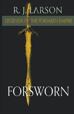 Book cover for Forsworn