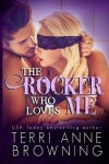 Book cover for The Rocker Who Loves Me