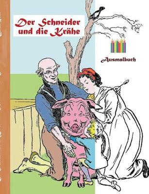 Book cover for Der Schneider und die Kr�he (Ausmalbuch)