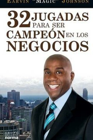 Cover of 32 Jugadas Para Ser Campeon en los Negocios