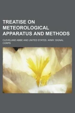 Cover of Treatise on Meteorological Apparatus and Methods