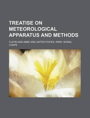 Book cover for Treatise on Meteorological Apparatus and Methods