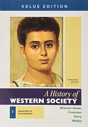 Book cover for A History of Western Society, Value Edition, Volume 1 13e & Launchpad for a History of Western Society 13e (Six Month Access)