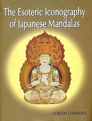 Book cover for The Esoteric Icongraphy of Japanese Mandalas