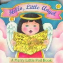 Book cover for Hello Little Angel