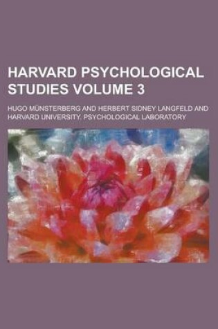 Cover of Harvard Psychological Studies Volume 3