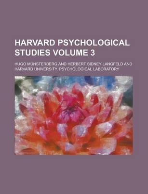 Book cover for Harvard Psychological Studies Volume 3