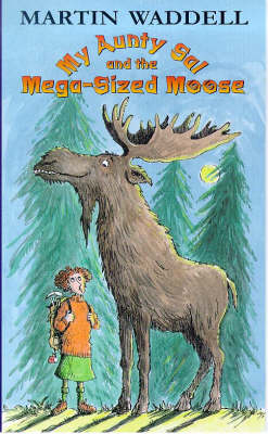 Book cover for My Aunty Sal and the Mega-sized Moose