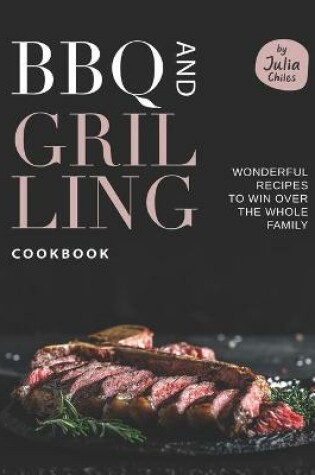 Cover of BBQ and Grilling Cookbook