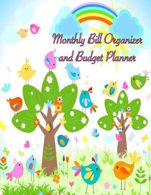 Book cover for Monthly Bill Organizer and Budget Planner