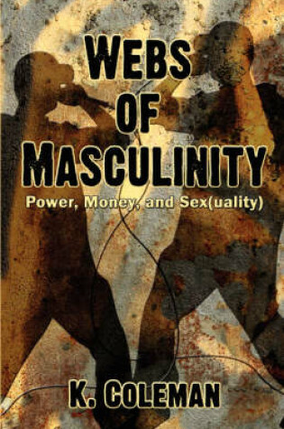 Cover of Webs of Masculinity