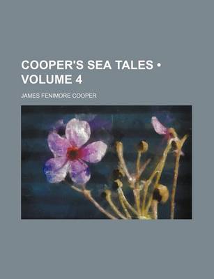 Book cover for Cooper's Sea Tales (Volume 4)