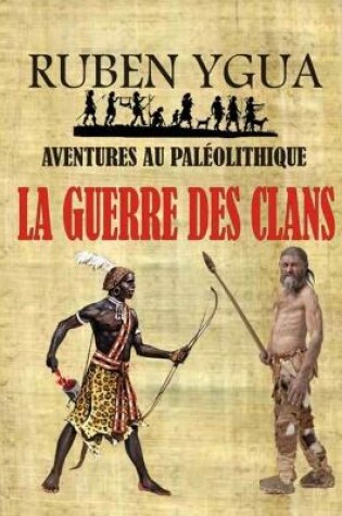 Cover of La Guerre Des Clans