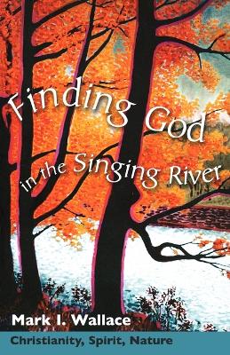 Book cover for Finding God in the Singing River