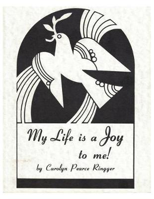 Book cover for My Life is a Joy to me!