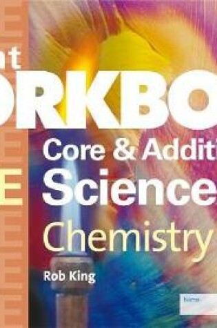 Cover of GCSE AQA Core and Additional Science, Chemistry