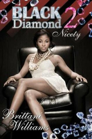 Cover of Black Diamond 2: Nicety