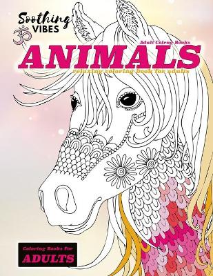 Book cover for Adult coloring books animals