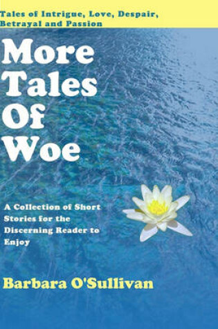 Cover of More Tales of Woe