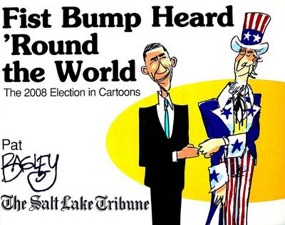 Book cover for Fist Bump Heard 'Round the World