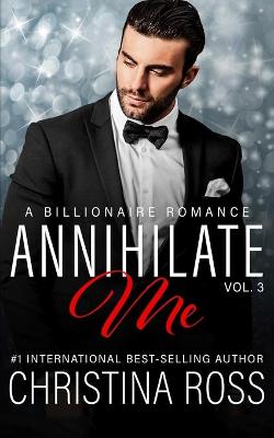 Book cover for Annihilate Me (Vol. 3)