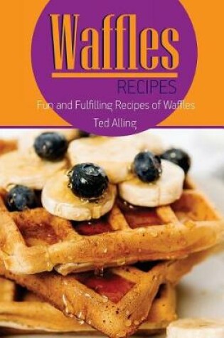 Cover of Waffles Recipes