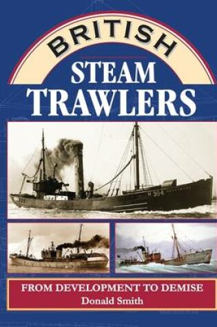 Cover of British Steam Trawlers