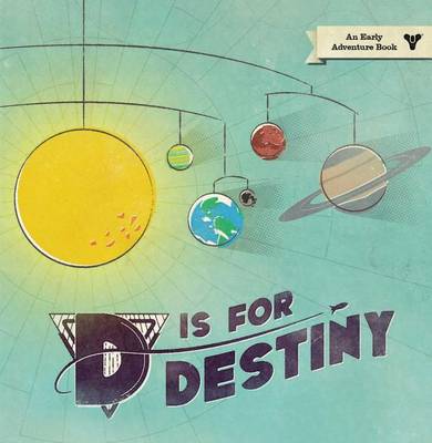 Book cover for D is for Destiny