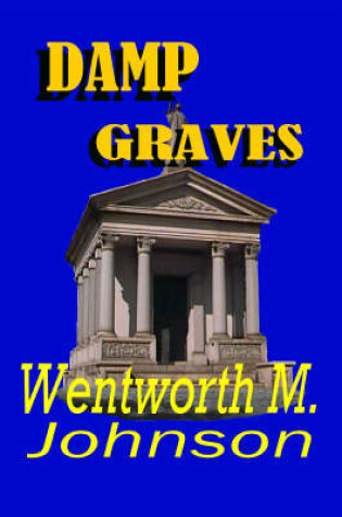 Cover of Damp Graves