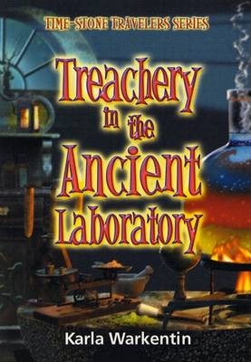 Cover of Treachery in the Ancient Laboratory