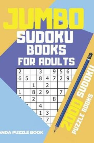 Cover of Jumbo Sudoku Books For Adults