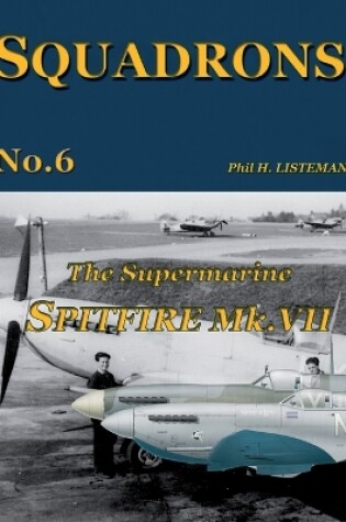 Cover of The Supermarine Spitfire Mk.VII