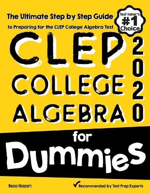 Book cover for CLEP College Algebra for Dummies