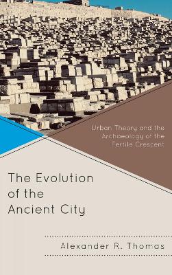 Cover of The Evolution of the Ancient City