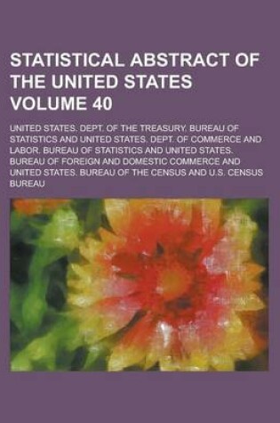 Cover of Statistical Abstract of the United States Volume 40