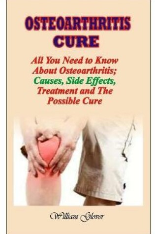 Cover of Osteoarthritis Cure