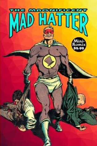 Cover of The Magnificent Mad Hatter