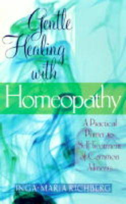 Cover of GENTLE HEALING WITH HOMEOPATHY