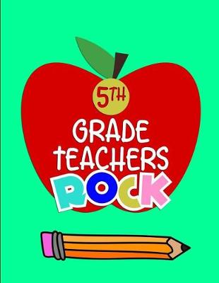 Book cover for 5th Grade Teachers Rock