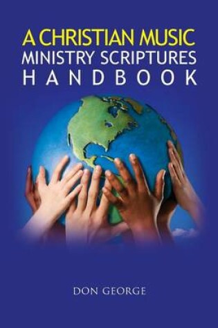 Cover of A Christian Music Ministry Scriptures Handbook