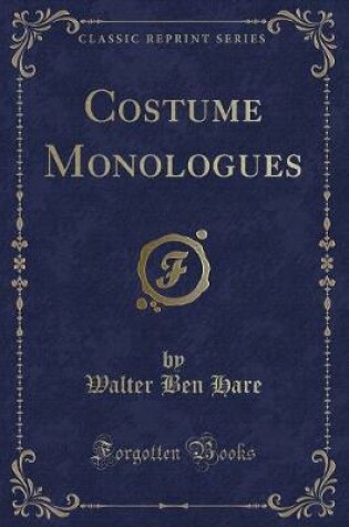 Cover of Costume Monologues (Classic Reprint)